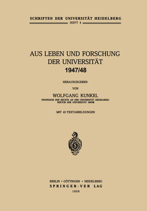 ISBN 9783540014942: Aus Leben und Forschung der Universität 1947/48