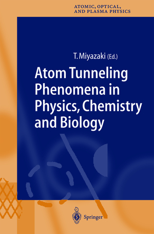 ISBN 9783540015260: Atom Tunneling Phenomena in Physics, Chemistry and Biology