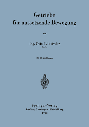 ISBN 9783540017332: Getriebe für aussetzende Bewegung