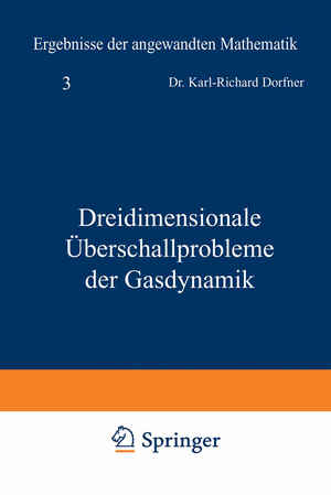 ISBN 9783540021315: Dreidimensionale Überschallprobleme der Gasdynamik