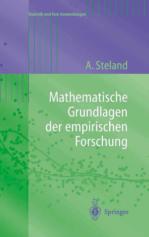 gebrauchtes Buch – Ansgar Steland – Mathematische Grundlagen der empirischen Forschung