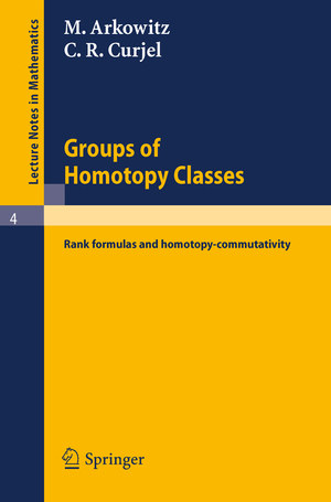 ISBN 9783540039006: Groups of Homotopy Classes - Rank formulas and homotopy-commutativity