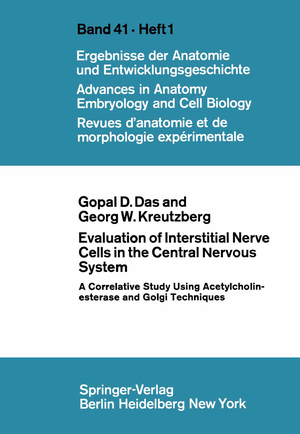 ISBN 9783540040910: Evaluation of Interstitial Nerve Cells in the Central Nervous System – A Correlative Study Using Acetylcholinesterase and Golgi Techniques