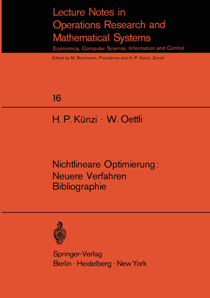 ISBN 9783540046424: Nichtlineare Optimierung: Neuere Verfahren Bibliographie