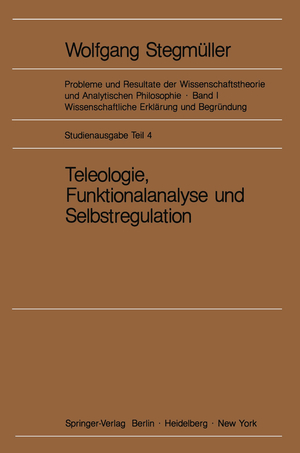 ISBN 9783540047223: Teleologie, Funktionalanalyse und Selbstregulation (Kybernetik)