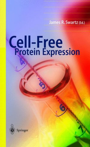 ISBN 9783540050414: Cell-Free Protein Expression