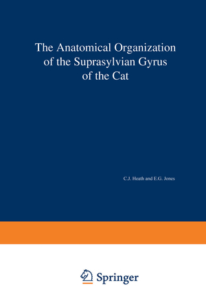 ISBN 9783540055969: The Anatomical Organization of the Suprasylvian Gyrus of the Cat