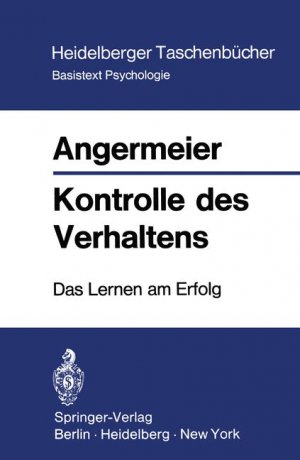 ISBN 9783540056898: Kontrolle des Verhaltens – Das Lernen am Erfolg