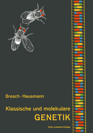 ISBN 9783540058021: Klassische und molekulare Genetik