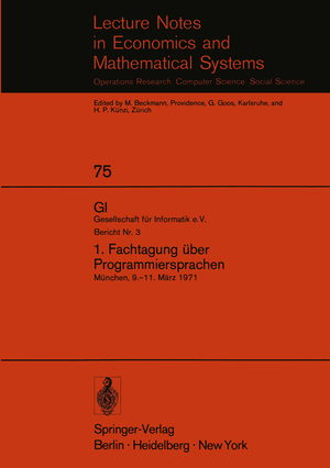 ISBN 9783540060512: 1. Fachtagung über Programmiersprachen – München, 9.–11. März 1971