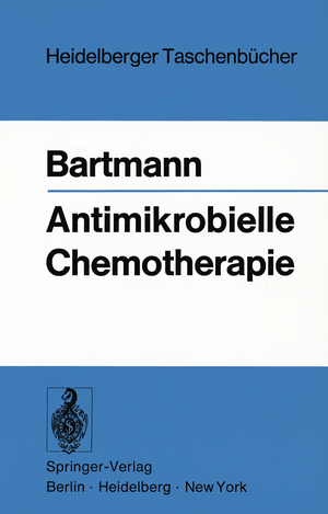 ISBN 9783540063797: Antimikrobielle Chemotherapie