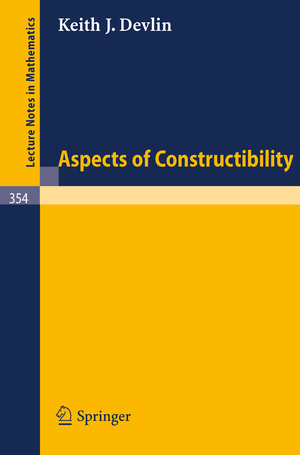 ISBN 9783540065227: Aspects of Constructibility