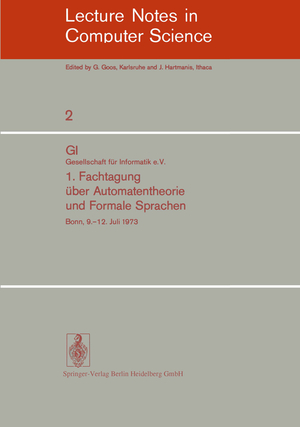 ISBN 9783540065272: 1. Fachtagung über Automatentheorie und Formale Sprachen