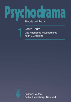 ISBN 9783540068242: Psychodrama - Theorie und Praxis