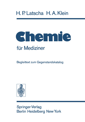 ISBN 9783540068785: Chemie - für Mediziner zum Gegenstandskatalog für die Fächer der Ärztlichen Vorprüfung