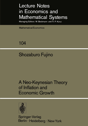 ISBN 9783540069645: A Neo-Keynesian Theory of Inflation and Economic Growth