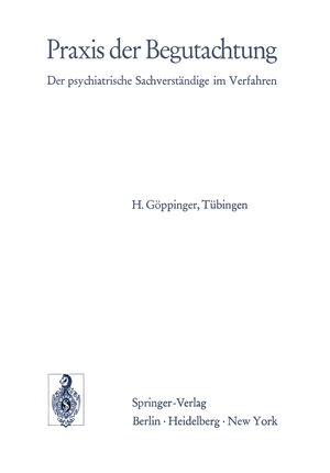 ISBN 9783540069836: Praxis der Begutachtung - Der psychiatrische Sachverständige im Verfahren