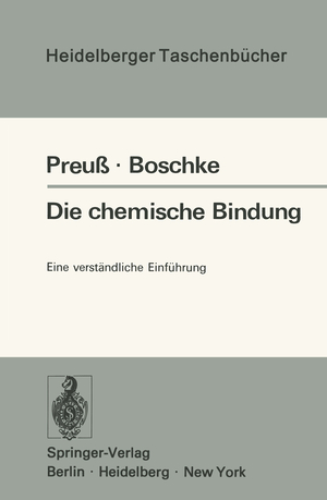 ISBN 9783540070412: Die chemische Bindung - Eine verständliche Einführung