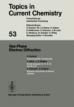 ISBN 9783540070511: Gas-Phase Electron Diffraction