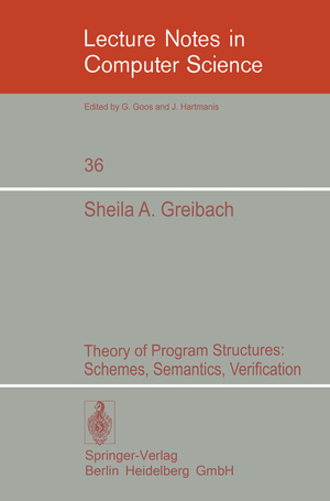 ISBN 9783540074151: Theory of Program Structures – Schemes, Semantics, Verification