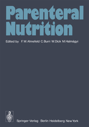 ISBN 9783540075189: Parenteral Nutrition