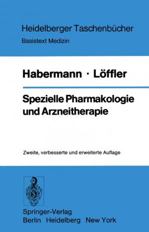 ISBN 9783540081753: Spezielle Pharmakologie und Arzneitherapie (Heidelberger Taschenbücher)