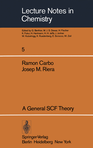 ISBN 9783540085355: A General SCF Theory