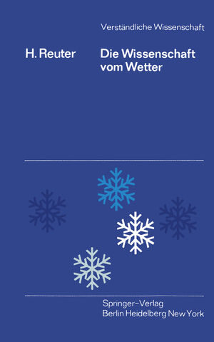 ISBN 9783540085614: Die Wissenschaft vom Wetter