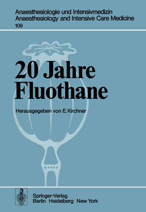 ISBN 9783540086024: 20 Jahre Fluothane