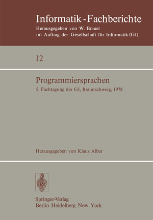 ISBN 9783540086802: Programmiersprachen – 5. Fachtagung der GI, Braunschweig, 8./9. März 1978