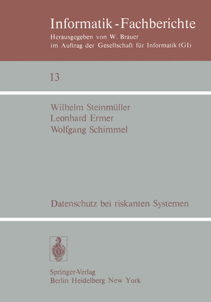 ISBN 9783540086840: Datenschutz bei riskanten Systemen - Eine Konzeption entwickelt am Beispiel eines medizinischen Informationssystems