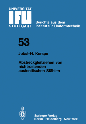 ISBN 9783540098829: Abstreckgleitziehen von nichtrostenden austenitischen Stählen