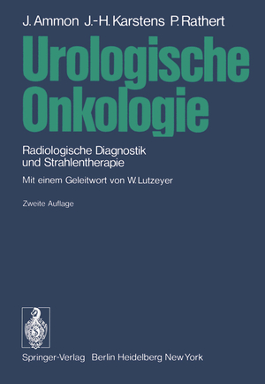 ISBN 9783540104681: Urologische Onkologie - Radiologische Diagnostik und Strahlentherapie