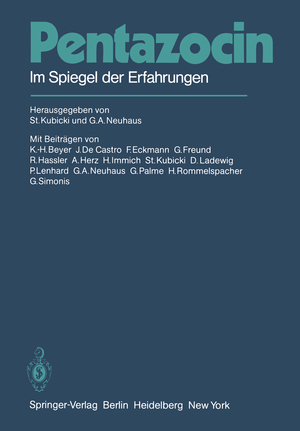 ISBN 9783540107552: Pentazocin – Im Spiegel der Erfahrungen