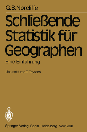 ISBN 9783540107743: Schließende Statistik für Geographen