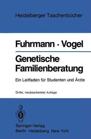 ISBN 9783540110613: Genetische Familienberatung - Ein Leitfaden für Studenten und Ärzte