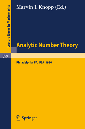 ISBN 9783540111733: Analytic Number Theory - Proceedings of a Conference Held at Temple University, Philadelphia, May 12-15, 1980