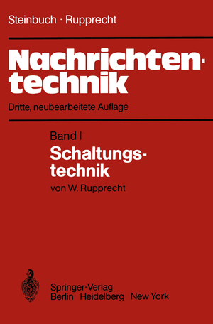 ISBN 9783540113423: Nachrichtentechnik / Band 1: Schaltungstechnik