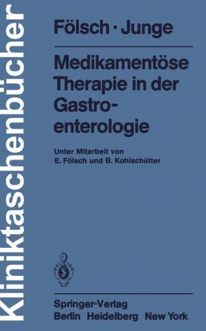 ISBN 9783540113898: Medikamentöse Therapie in der Gastroenterologie