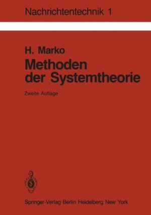 ISBN 9783540114574: Methoden der Systemtheorie - d. Spektraltransformationen und ihre Anwendungen