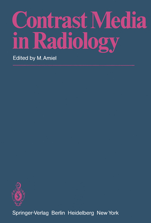 ISBN 9783540115342: Contrast Media in Radiology - Appraisal and Prospects