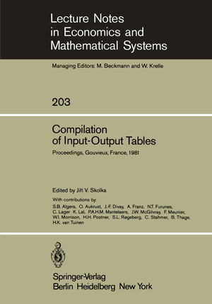 ISBN 9783540115533: Compilation of Input-Output Tables - Proceedings of a Session of the 17th General Conference of the International Association for Research in Income and Wealth, Gouvieux, France, August 16 – 22, 1981