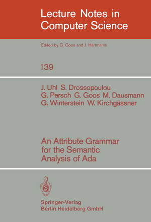 ISBN 9783540115717: An Attribute Grammar for the Semantic Analysis of ADA