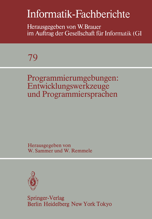 ISBN 9783540129219: Programmierumgebungen: Entwicklungswerkzeuge und Programmiersprachen