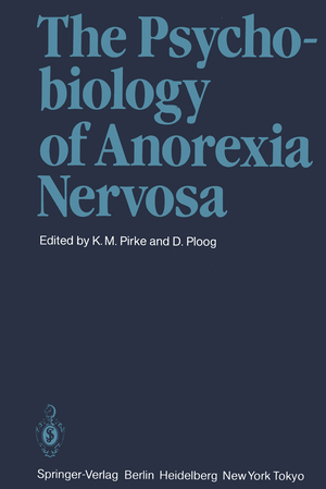 ISBN 9783540131960: The Psychobiology of Anorexia Nervosa