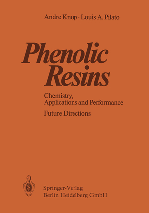 ISBN 9783540150398: Phenolic Resins - Chemistry, Applications and Performance