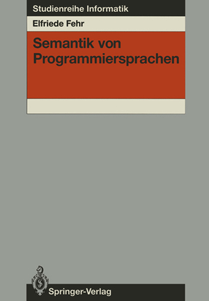 ISBN 9783540151630: Semantik von Programmiersprachen