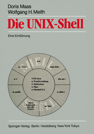 ISBN 9783540151678: Die UNIX-Shell