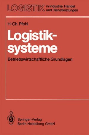 ISBN 9783540151715: Logistiksysteme