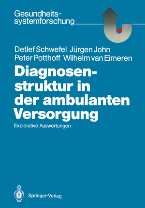 ISBN 9783540169994: Diagnosenstruktur in der ambulanten Versorgung - Explorative Auswertungen